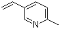 2-Methyl-5-Vinyl-Pyridine 2-Methyl-5-Vinyl-Pyridine
