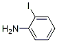 2-Iodoaniline 2-Iodoaniline
