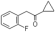 Cyclopropyl 2-fluorobenzyl ketone Cyclopropyl 2-fluorobenzyl ketone