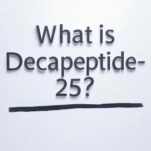 What is Decapeptide-25,Decapeptide-25 suppliers,Decapeptide-25 manufacturer What is Decapeptide-25?