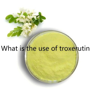 What is the use of troxerutin What is the use of troxerutin
