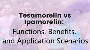 Tesamorelin vs Ipamorelin